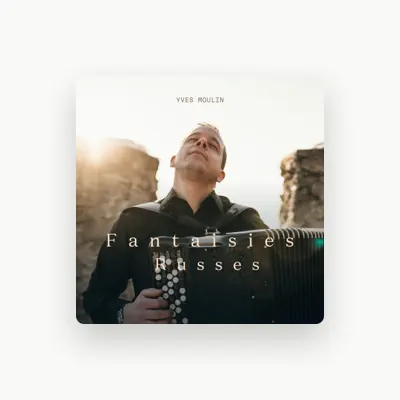 Listen to Yves Moulin, watch music videos, read bio, see tour dates & more!
