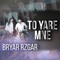 To Yare Mni - Bryar rzgar lyrics