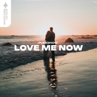 Love Me Now - Single - Punkshow