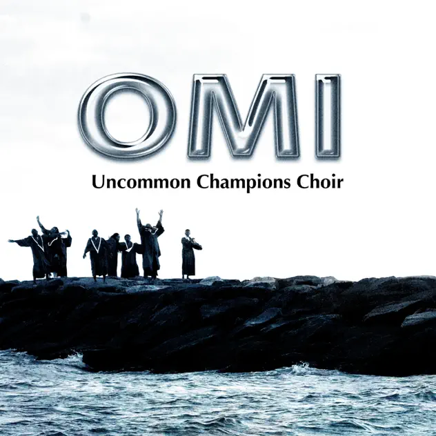 Cover art of Uncommon Champions Choir - Omi