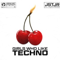 Girls Who Like Techno (feat. Tyler Graves) - Single - JSTJR