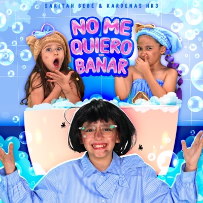 No Me Quiero Bañar - Single