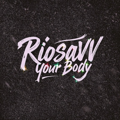 Your Body - Single