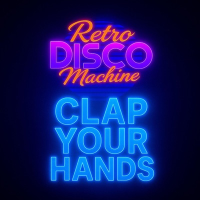 Clap your hands (Extended) - Single