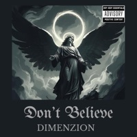 Don't Believe _ Luca Brasi Gates - Single - Dimenzion