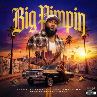 Big Pimpin (feat. Quá Ambitions) - Single
