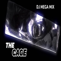 The Cage - DJ Mega Mix