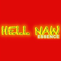 Hell Naw - Single - Essence