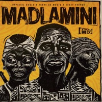 Madlamini (Vocal Mix) (feat. Tskay de musiq & Jazzy Avenue) - Single - Offixial Souls