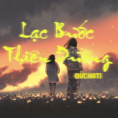Lạc Bước Thiên Đường - Single