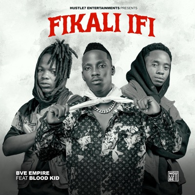 FIKALI IFI (feat. Blood kid) - Single