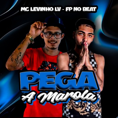 Pega a Marola - Single