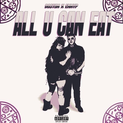 All U Can Eat (feat. Enny P) - Single