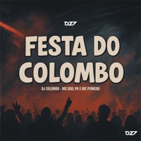 Festa do Colombo - Single - DJ Colombo, Mc gael pb & MC PENNEDO