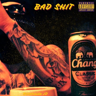 Bad Shit - Single