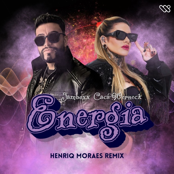Energia (Henriq Moraes Remix) - Single