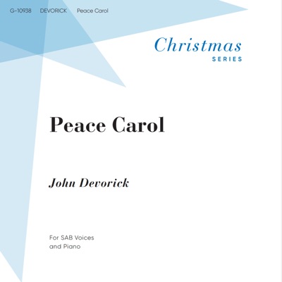 Peace Carol (feat. John Devorick) - Single