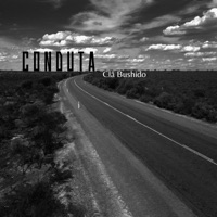 Clã Bushido - Conduta - Single - Kblo, JOHN L3NNON, Formiga Mc, STRIT, Marcelo Trindade, M. Torrá, Ysaac Rap, Trip LK, Julio Razec & Wad Monteiro