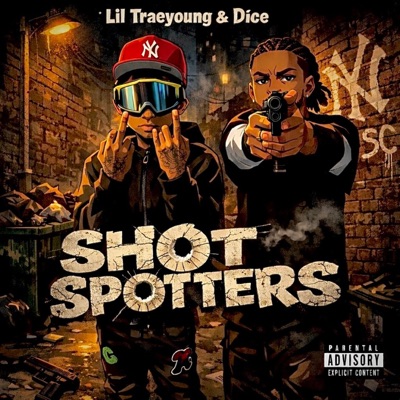 Shot Spotters (feat. Lil TraeYoung) - Single
