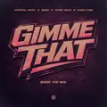 Gimme That