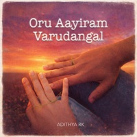 Oru Aayiram Varudangal - EP - Adithya RK