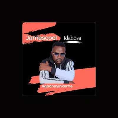 Listen to Jamescool Idahosa, watch music videos, read bio, see tour dates & more!