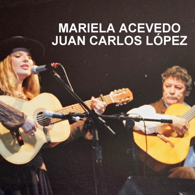 PAYADA CONTRAPUNTO MARIELA ACEVEDO Y JUAN CARLOS LÓPEZ - Single