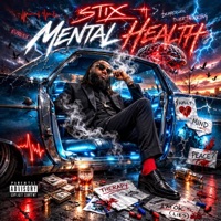 Mental Health - Single - Stix
