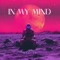 In My Mind - Athlon lyrics