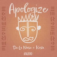 Apologize - Single - De La Noise, Kosta & Amajoyo