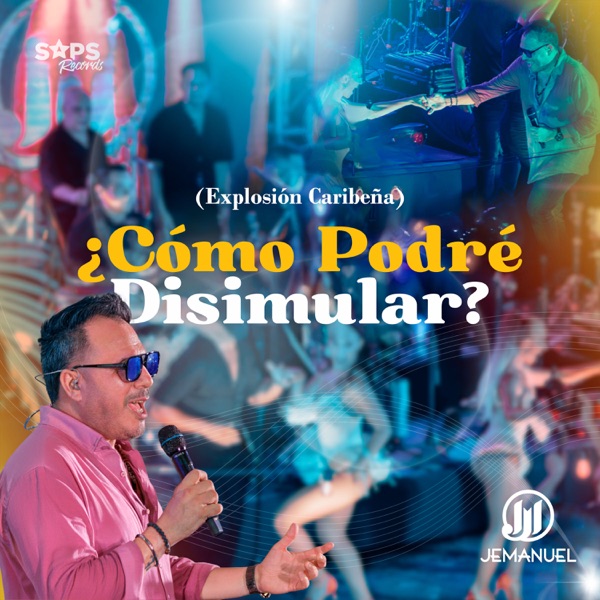 ¿Cómo Podré Disimular? (Explosión Caribeña)