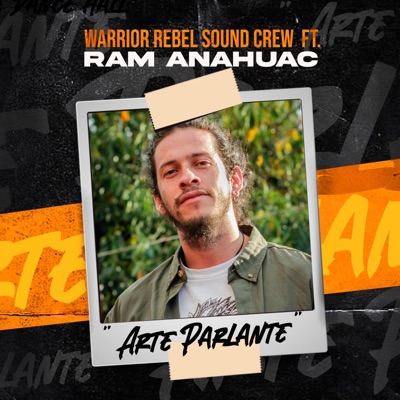 Arte Parlante (feat. Ram Anahuac) - Single