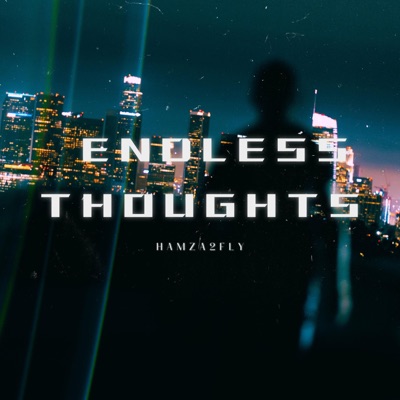 ENDLESS THOUGHTS - Single