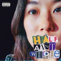 Half Ain't Whole - Single - BECKi & RJC Productions