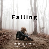 Falling - Single - Mathias Bartoll