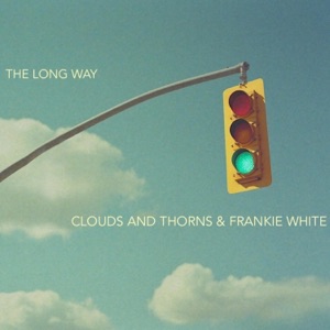 The Long Way (feat. Frankie White) - Single