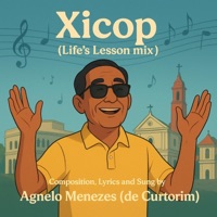Xicop (Life's Lessons Konkani Mix) (feat. Agnelo Menezes de Curtorim) - Single - Josemund Menezes