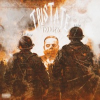 TriStateTroops (feat. 279tyler) - EP - Tristatetrue
