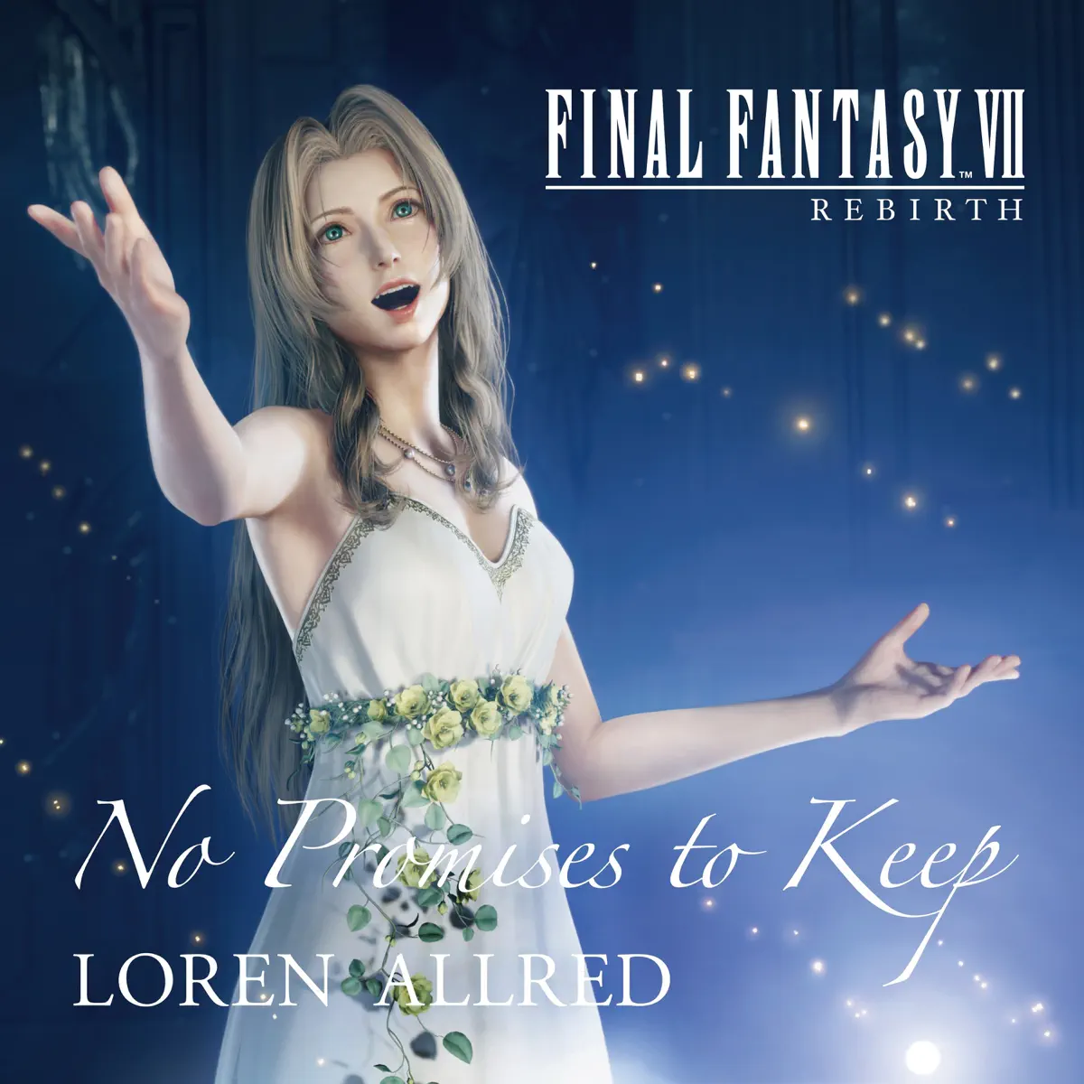 Loren Allred - No Promises to Keep (FINAL FANTASY VII REBIRTH THEME SONG) - EP (2024) [iTunes Plus AAC M4A]-新房子