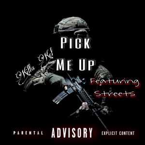 Pick Me Up (feat. Streets)