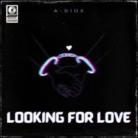 Looking for Love - Single - A-Side