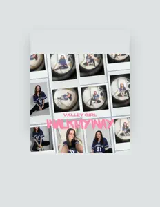 Posłuchaj wykonawcy Valley Girl, obejrzyj teledyski, przeczytaj biografię, zobacz daty tras koncertowych i nie tylko!