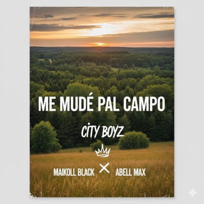 Me Mude Pal Campo (feat. Maikoll Black) - Single