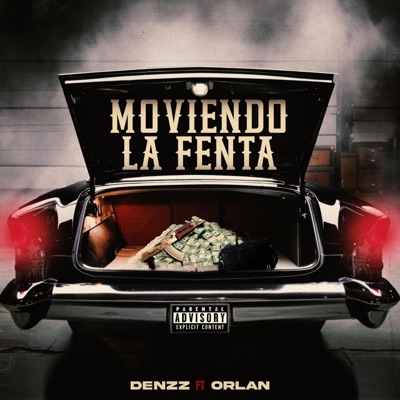 Moviendo La Fenta (feat. Orlan) - Single