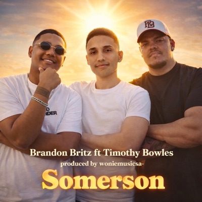 Somerson (feat. Timothy Bowles & woniemusicsa) - Single