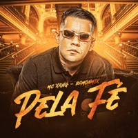 Pela Fé - Single - Mc Xang & RAMONMIX