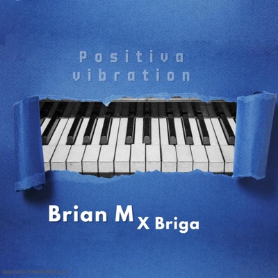 Positiva vibracion (feat. Briga) - Single