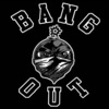 BANG OUT - Single