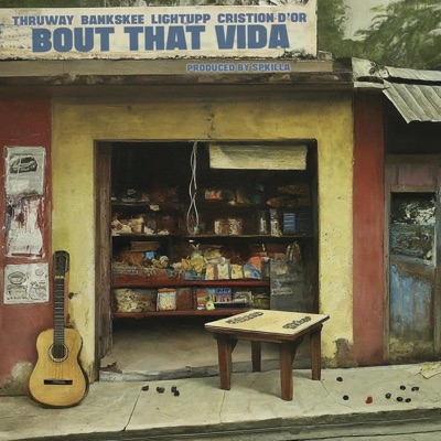 Bout That Vida (feat. Cristion D'or & Bankskee) - EP