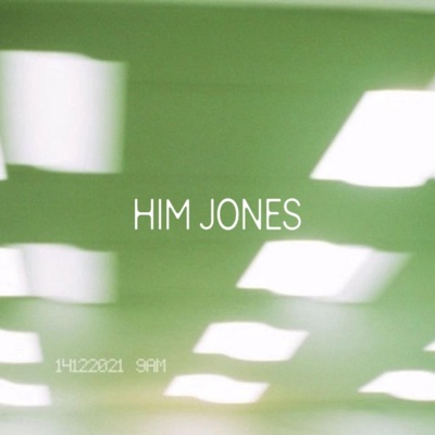 HIM JONES - Single